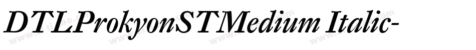 DTLProkyonSTMedium Italic字体转换